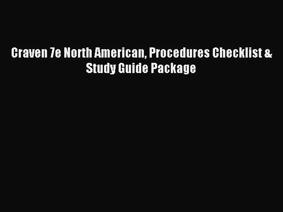 Read Craven 7e North American Procedures Checklist & Study Guide Package Ebook Free
