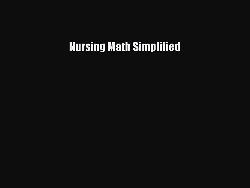 Download Nursing Math Simplified PDF Free
