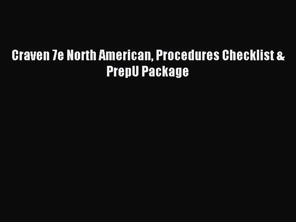 Read Craven 7e North American Procedures Checklist & PrepU Package PDF Free
