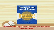 Read  Business and Legal Forms for Interior Designers Second Edition Ebook Free
