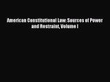 [Download PDF] American Constitutional Law: Sources of Power and Restraint Volume I PDF Online