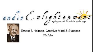 Ernest Holmes, Creative Mind and Success 38