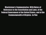 [Download PDF] Blackstone's Commentaries: With Notes of Reference to the Constitution and Laws
