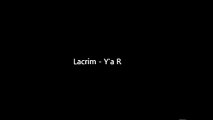 Lacrim - Y'a R (Music Lyrics)