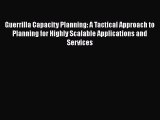 [PDF] Guerrilla Capacity Planning: A Tactical Approach to Planning for Highly Scalable Applications