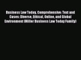 [Download PDF] Business Law Today Comprehensive: Text and Cases: Diverse Ethical Online and