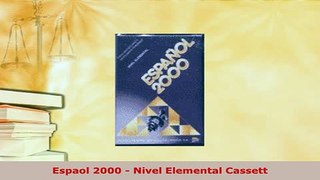 PDF  Espaol 2000  Nivel Elemental Cassett Read Full Ebook