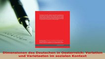 PDF  Dimensionen des Deutschen in Oesterreich Variation und Varietaeten im sozialen Kontext Download Online