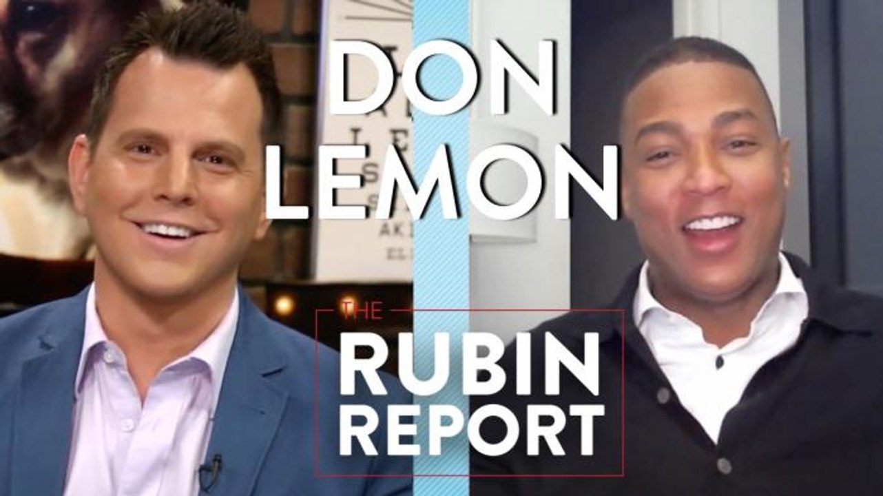 Don Lemon and Dave Rubin: Mainstream Media, Black Lives Matter, Donald Trump