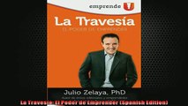 READ book  La Travesía El Poder de Emprender Spanish Edition READ ONLINE