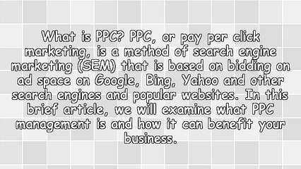 What Is PPC Management And Why Do You Need It?