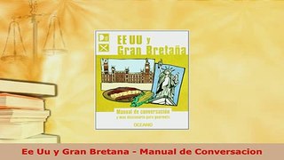 PDF  Ee Uu y Gran Bretana  Manual de Conversacion Download Full Ebook