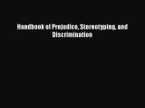 PDF Handbook of Prejudice Stereotyping and Discrimination Free Books
