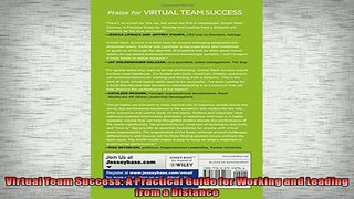 READ book  Virtual Team Success A Practical Guide for Working and Leading from a Distance  FREE BOOOK ONLINE