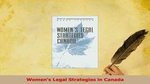 Read  Womens Legal Strategies in Canada Ebook Free