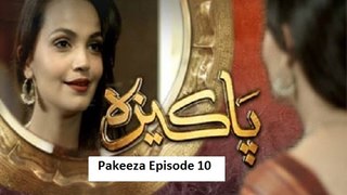 Pakeeza Episode 10 on Hum Tv in 14th April 2016