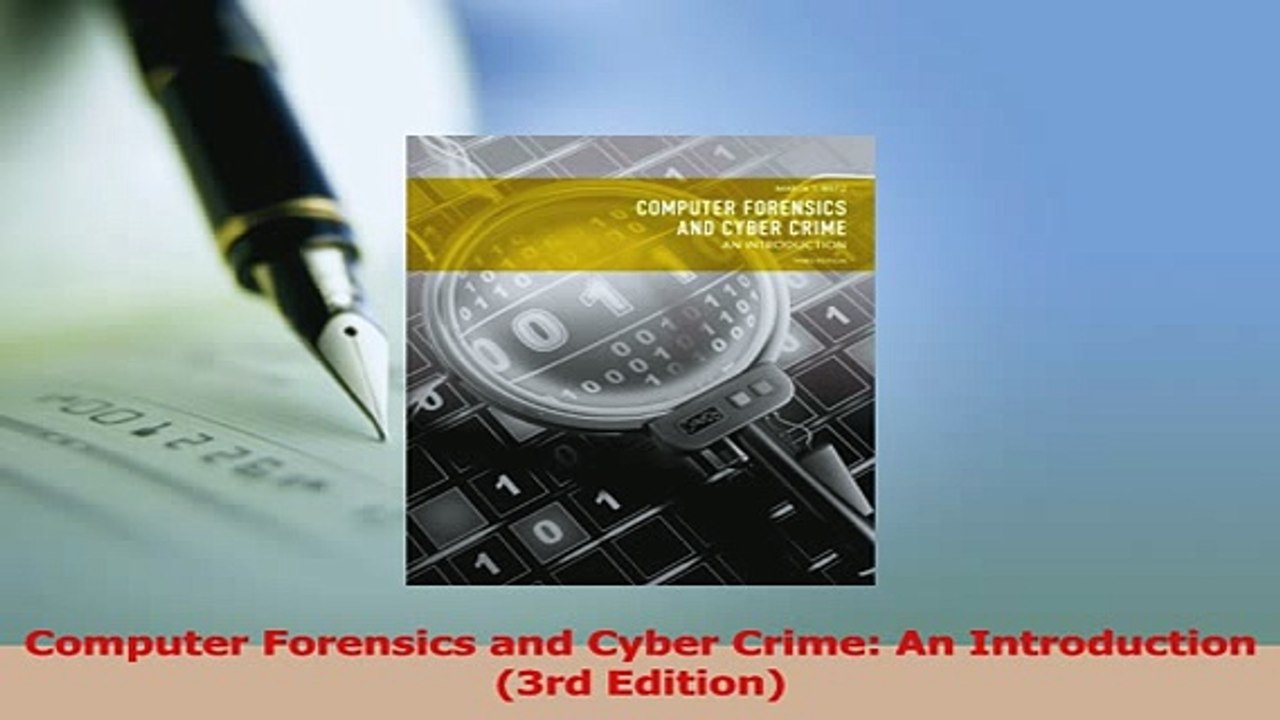 Read  Computer Forensics and Cyber Crime An Introduction 3rd Edition Ebook Free