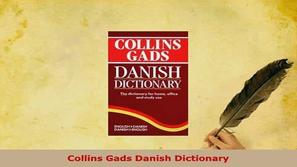 PDF  Collins Gads Danish Dictionary Download Full Ebook