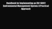 [Download PDF] Handbook for Implementing an ISO 14001 Environmental Management System: A Practical
