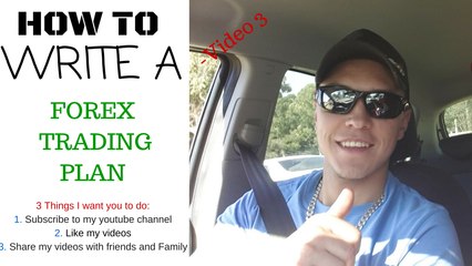 Forex trading plan discussion |  Video 3