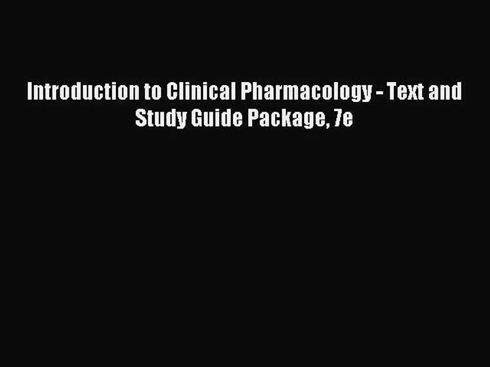 Download Introduction to Clinical Pharmacology - Text and Study Guide Package 7e PDF Free