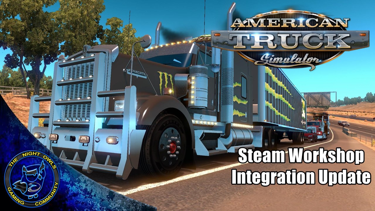 American Truck & Euro Truck Simulator Now w/Steam Workshop Update