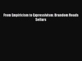 Read From Empiricism to Expressivism: Brandom Reads Sellars Ebook