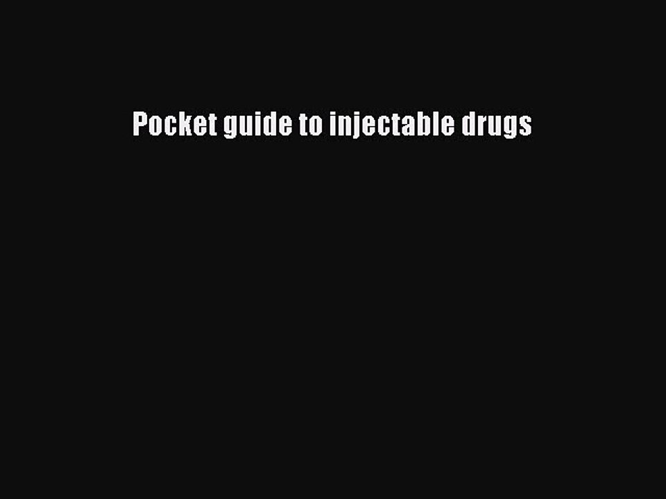 Download Pocket guide to injectable drugs Ebook Online
