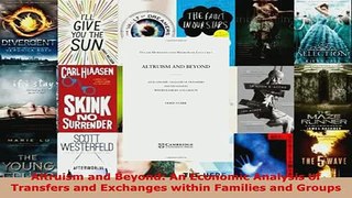 Altruism and Beyond An Economic Analysis of Transfers and Exchanges within Families and