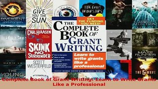 Complete Book of Grant Writing Learn to Write Grants Like a Professional