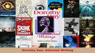 Dorothy Day Selected Writing