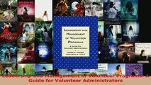 Leadership and Management of Volunteer Programs A Guide for Volunteer Administrators
