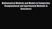 [Read Book] Mathematical Methods and Models in Composites (Computational and Experimental Methods