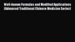 [PDF] Well-known Formulas and Modified Applications (Advanced Traditional Chinese Medicine