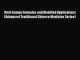 [PDF] Well-known Formulas and Modified Applications (Advanced Traditional Chinese Medicine