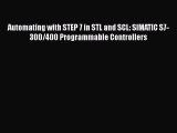 [Read Book] Automating with STEP 7 in STL and SCL: SIMATIC S7-300/400 Programmable Controllers