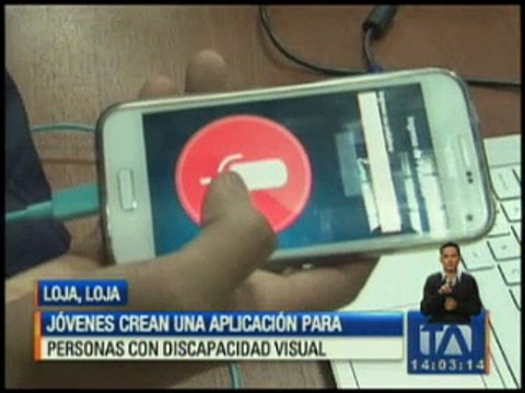 Jóvenes lojanos crearon aplicación para personas con discapacidad visual