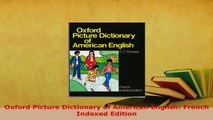 PDF  Oxford Picture Dictionary of American English French Indexed Edition Download Full Ebook