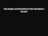 Read Tom Sawyer and Huckleberry Finn (Everyman's Library) Ebook Online
