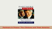 PDF  Partners in Power The Clintons and Their America Free Books