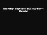 [Read Book] Ford Pickups & Expeditions 1997-2002 (Haynes Manuals)  EBook