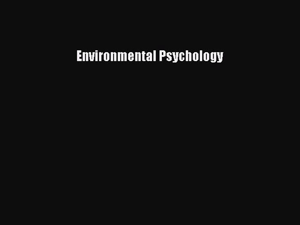 Read Environmental Psychology Ebook Free