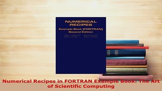 PDF  Numerical Recipes in FORTRAN Example Book The Art of Scientific Computing Read Online