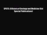 [PDF] SP375: A History of Geology and Medicine (Gsl Special Publications) [Download] Online