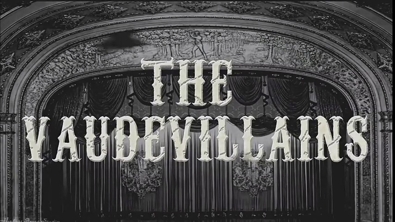 Vaudevillains Entrance Video