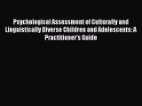 Download Psychological Assessment of Culturally and Linguistically Diverse Children and Adolescents: