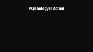 Read Psychology in Action Ebook Free
