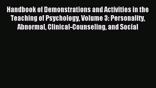 Read Handbook of Demonstrations and Activities in the Teaching of Psychology Volume 3: Personality