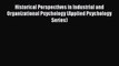 [Read book] Historical Perspectives in Industrial and Organizational Psychology (Applied Psychology