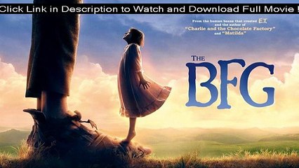 The Bfg Full Movie Videos Dailymotion